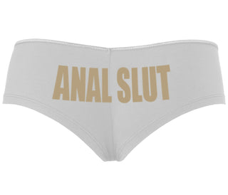 Anal Slut - White Boyshort