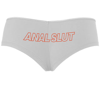Anal Slut - White Boyshort