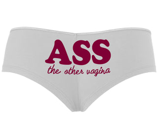 Ass The Other Vagina - White Boyshort
