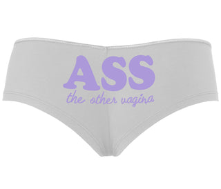 Ass The Other Vagina - White Boyshort