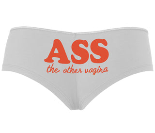 Ass The Other Vagina - White Boyshort