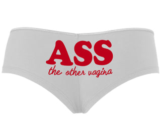 Ass The Other Vagina - White Boyshort