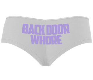 Back Door Whore - White Boyshort