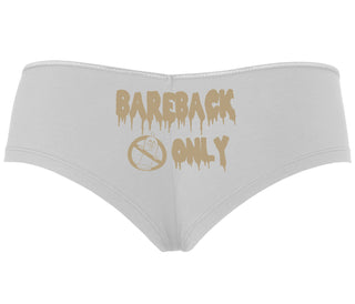 Bareback Only - White Boyshort