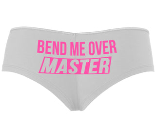Bend Me Over Master - White Boyshort