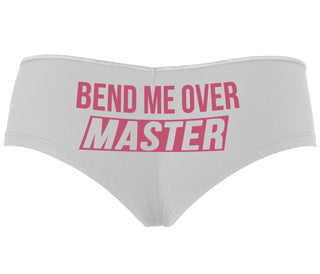 Bend Me Over Master - White Boyshort