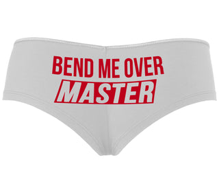 Bend Me Over Master - White Boyshort