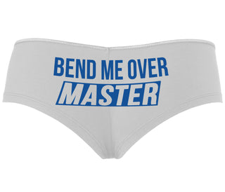 Bend Me Over Master - White Boyshort