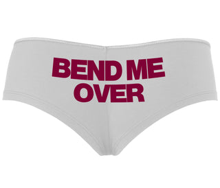 Bend Me Over - White Boyshort