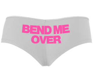 Bend Me Over - White Boyshort