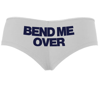 Bend Me Over - White Boyshort