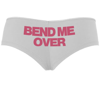 Bend Me Over - White Boyshort
