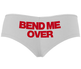 Bend Me Over - White Boyshort