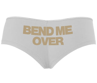 Bend Me Over - White Boyshort