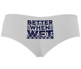 Better When Wet - White Boyshort