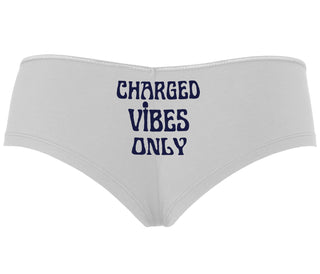 Charged Vibes Only - White Boyshort