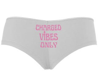 Charged Vibes Only - White Boyshort