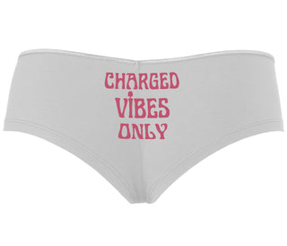 Charged Vibes Only - White Boyshort