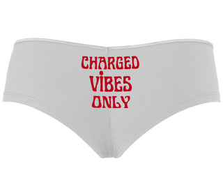 Charged Vibes Only - White Boyshort
