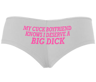 My Cuck Boyfriend Knows I Deserve A Big Dick - White Boyshort