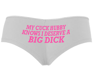 My Cuck Husband Knows I Deserve A Big Dick - White Boyshort