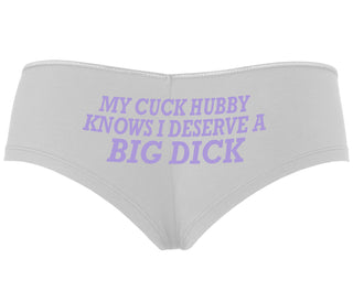 My Cuck Husband Knows I Deserve A Big Dick - White Boyshort