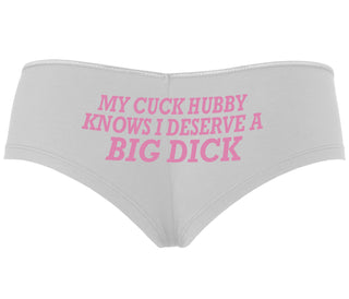 My Cuck Husband Knows I Deserve A Big Dick - White Boyshort