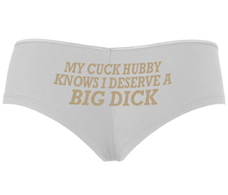 My Cuck Husband Knows I Deserve A Big Dick - White Boyshort