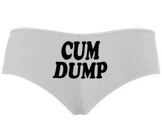 Cum Dump - Bold Design - White Boyshort