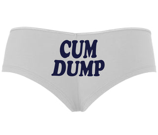 Cum Dump - Bold Design - White Boyshort