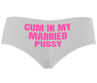 Cum In My Married Pussy - White Boyshort