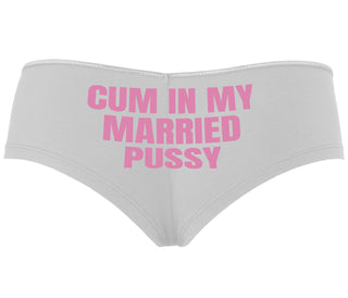 Cum In My Married Pussy - White Boyshort
