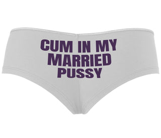 Cum In My Married Pussy - White Boyshort