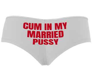 Cum In My Married Pussy - White Boyshort