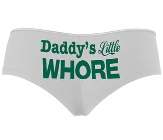 Daddys Little Whore - White Boyshort