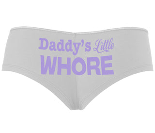 Daddys Little Whore - White Boyshort