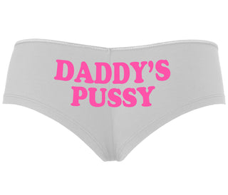 Daddy's Pussy - White Boyshort