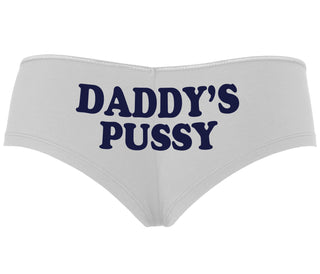Daddy's Pussy - White Boyshort