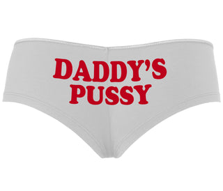 Daddy's Pussy - White Boyshort