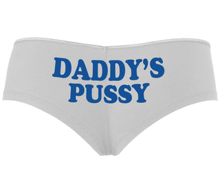 Daddy's Pussy - White Boyshort