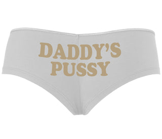 Daddy's Pussy - White Boyshort