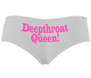 Deep throat Queen - Deepthroat Specialist - White Boyshort