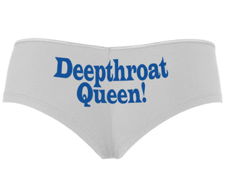 Deep throat Queen - Deepthroat Specialist - White Boyshort