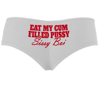 Eat My Cum Filled Pussy Sissy Boi - White Boyshort