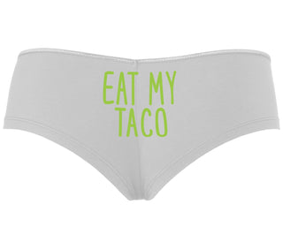 Eat My Taco - Taco Tuesday - White Boyshort