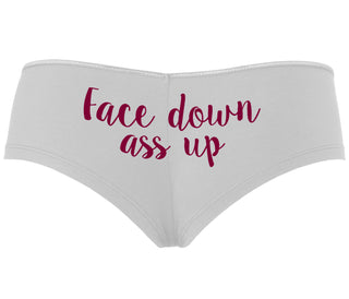 Face Down Ass Up - White Boyshort