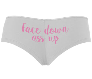 Face Down Ass Up - White Boyshort