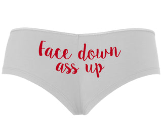Face Down Ass Up - White Boyshort