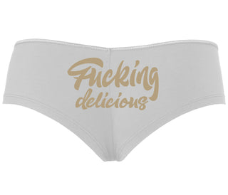 Fucking Delicious  - White Boyshort