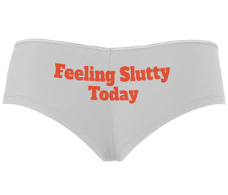 Feeling Slutty Today - White Boyshort